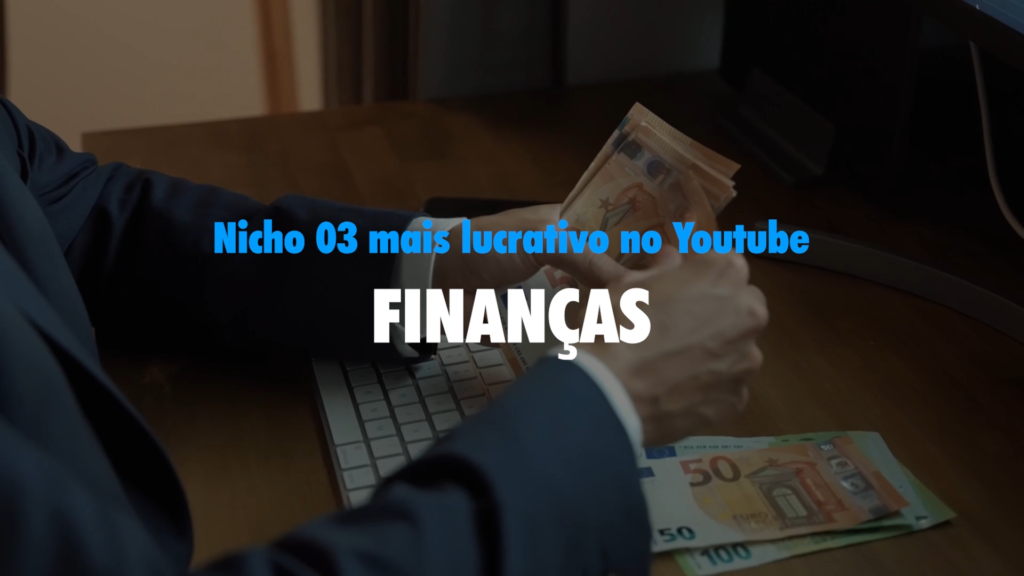 Nicho mais lucrativo no Youtube 03