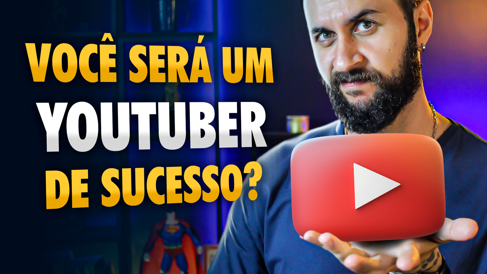 Você será um Youtuber de sucesso