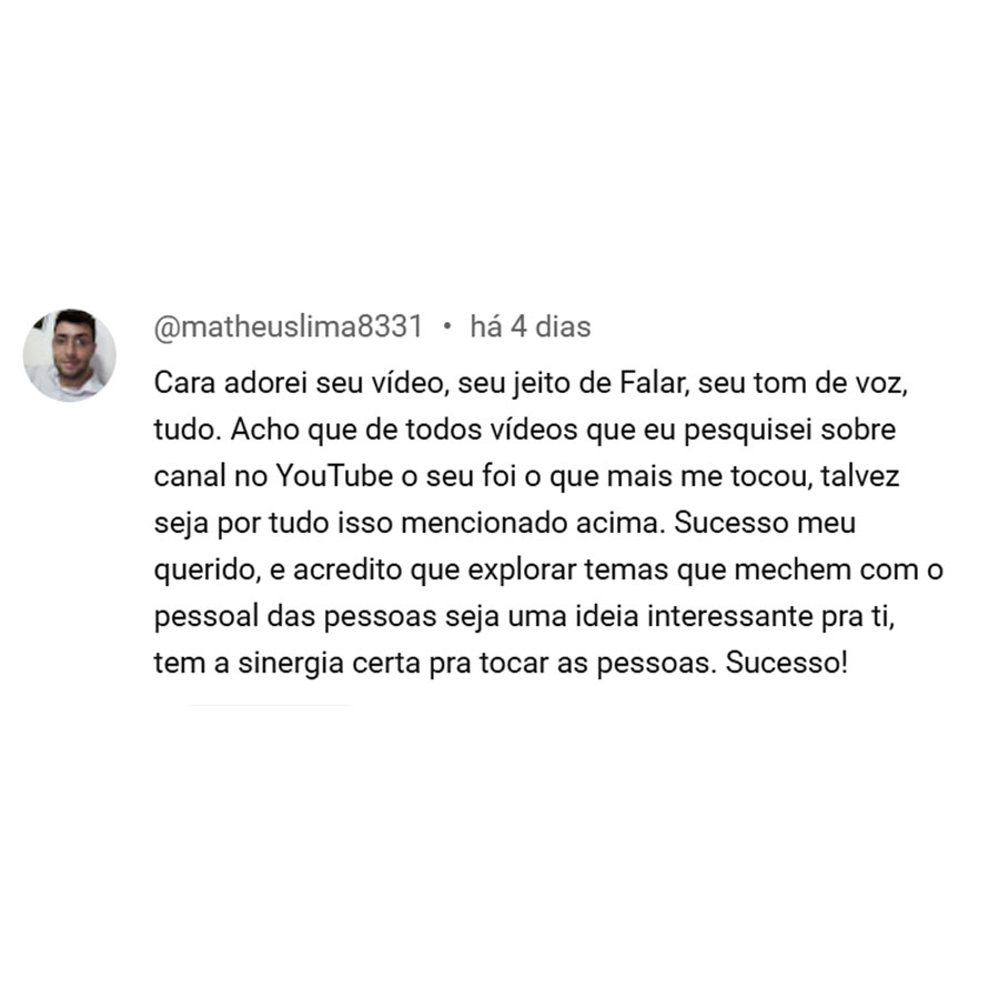 Adorei seu vídeo no Youtube