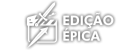 Edicao epica